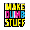 Изображение пользователя Make Dumb Stuff